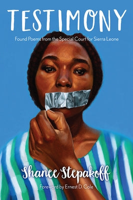 Testimony: Found Poems from the Special Court for Sierra Leone Paperback Bucknell University Press