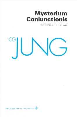 Collected Works of C.G. Jung, Volume 14: Mysterium Coniunctionis Paperback Princeton University Press