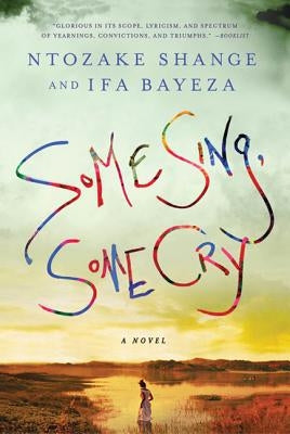 Some Sing, Some Cry Paperback St. Martin's Griffin