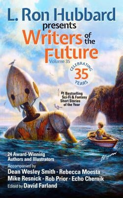 L. Ron Hubbard Presents Writers of the Future Volume 35: Bestselling Anthology of Award-Winning Science Fiction and Fantasy Short Stories Paperback Galaxy Press (CA)