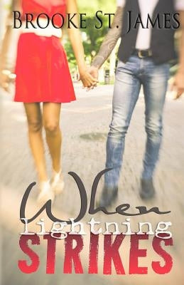 When Lightning Strikes Paperback Createspace Independent Publishing Platform