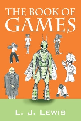 The Book Of Games Paperback Outskirts Press
