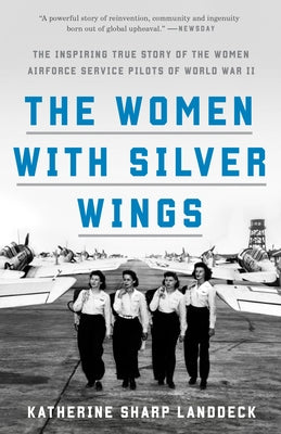 Paperback book titled "Women with Silver Wings" by Crown Publishing Group showing the cover with a vintage WWII women airforce pilots illustration.