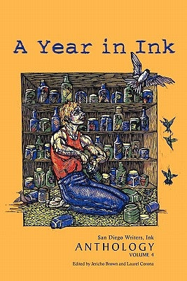A Year in Ink, Volume 4 Paperback San Diego Writers, Ink