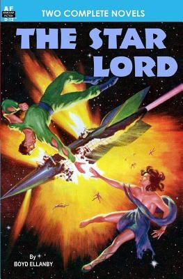 The Star Lord & Captives of the Flame Paperback Armchair Fiction & Music