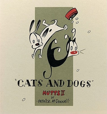 Cats and Dogs: Mutts II Paperback Andrews McMeel Publishing, LLC