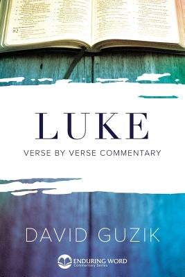 Luke Paperback Enduring Word Media