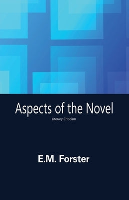 Aspects of the Novel Paperback Black Eagle Books