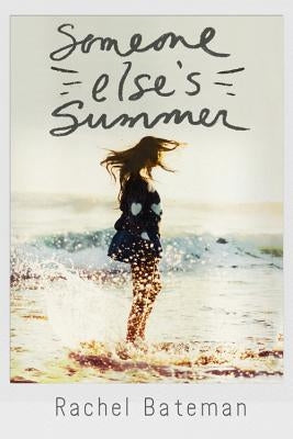 Someone Else's Summer Paperback Running Press Kids