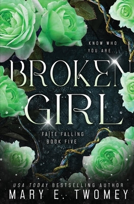 Broken Girl Paperback Mary E. Twomey, LLC