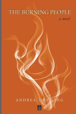 The Burning People Paperback Adelaide Books LLC