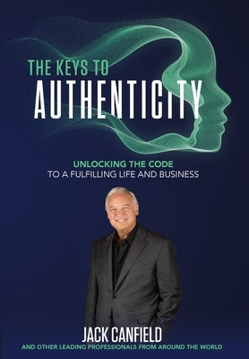The Keys to Authenticity by Nanton, Nick