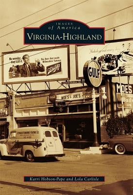 Virginia-Highland Paperback Arcadia Publishing (SC)