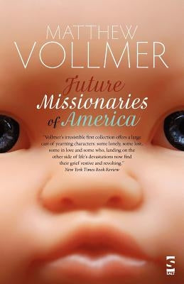 Future Missionaries of America Paperback Salt Publishing