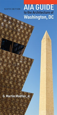 Paperback copy of Aia Guide to the Architecture of Washington, DC by Johns Hopkins University Press, showing the book cover.