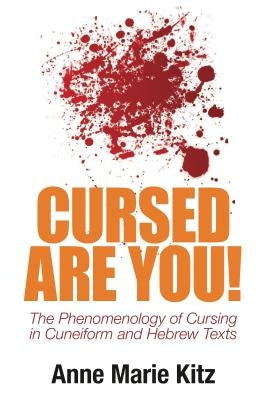 Cursed Are You! by Kitz, Anne Marie