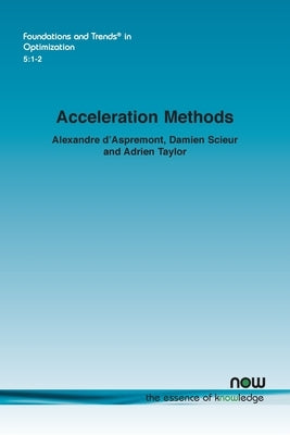 Acceleration Methods Paperback Now Publishers