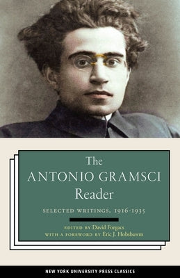 The Antonio Gramsci Reader: Selected Writings 1916-1935 Paperback New York University Press