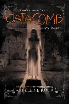 Catacomb by Roux, Madeleine