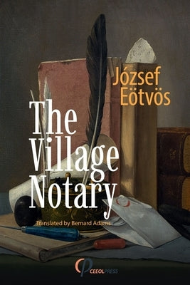The Village Notary Paperback Ceeol Press