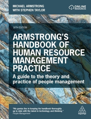 Armstrong's Handbook of Human Resource Management Practice: A Guide to the Theory and Practice of People Management Paperback Kogan Page