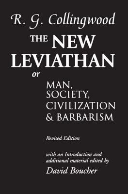 The New Leviathan: Or Man, Society, Civilization and Barbarism Paperback Clarendon Press