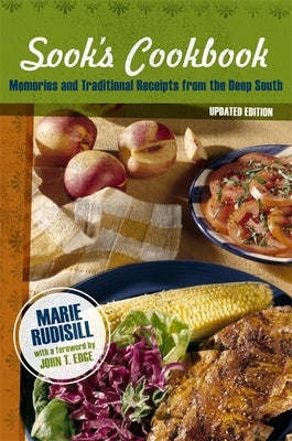 Sook's Cookbook: Memories and Traditional Receipts from the Deep South (Updated) Paperback LSU Press