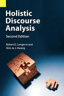 Holistic Discourse Analysis, Second Edition Paperback Sil International, Global Publishing