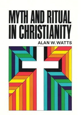 Myth and Ritual in Christianity Paperback Beacon Press