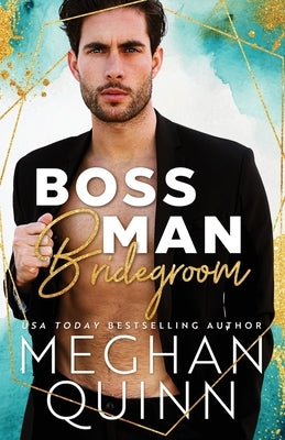 Boss Man Bridegroom Paperback Independently Published