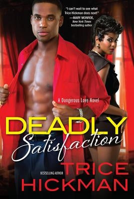 Deadly Satisfaction Paperback Kensington Publishing Corporation