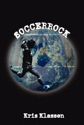 Soccerrock Paperback Authorhouse