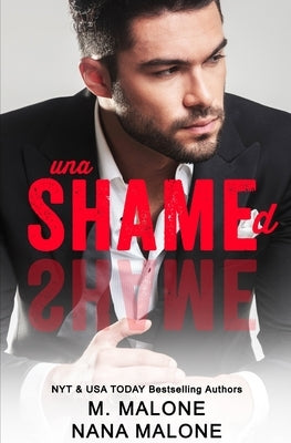Unashamed Paperback Malone Squared