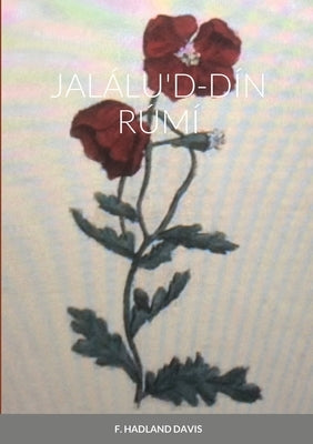 Jalálu'd-Dín Rúmí Paperback Lulu.com