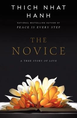The Novice: A Story of True Love Paperback HarperOne