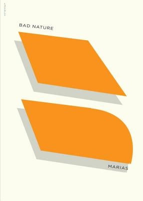 Bad Nature, or with Elvis in Mexico Paperback New Directions Publishing Corporation