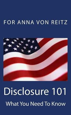 Disclosure 101: What You Need To Know Paperback Createspace Independent Publishing Platform