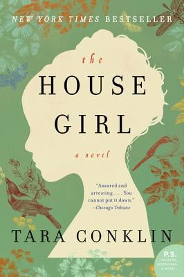 The House Girl Paperback William Morrow & Company
