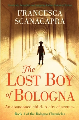 The Lost Boy of Bologna Paperback Silvertail Books