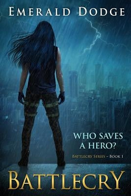Battlecry Paperback Emerald Dodge