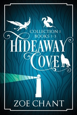 Hideaway Cove: Collection 1 Paperback Zoe Chant