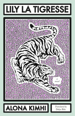 Lily La Tigresse Paperback Dalkey Archive Press