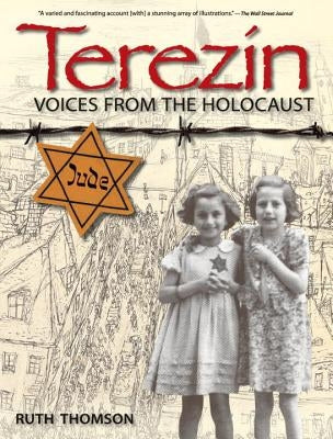 Terezin: Voices from the Holocaust Paperback Candlewick Press (MA)