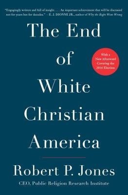 The End of White Christian America Paperback Simon & Schuster