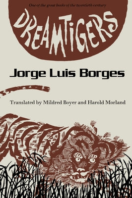 Dreamtigers Paperback University of Texas Press