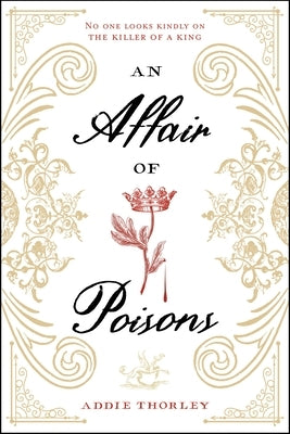 An Affair of Poisons Paperback Page Street Kids