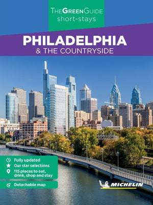 Michelin Green Guide Short Stays Philadelphia paperback travel guide with cover image featuring cityscape and landmarks.