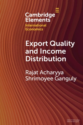 Paperback book titled "Export Quality and Income Distribution" by Cambridge University Press, showing the front cover and title.
