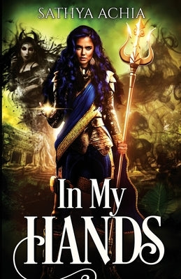 In My Hands Paperback Ravens and Roses Publishing LLC