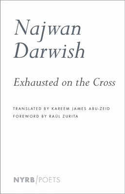 Exhausted on the Cross New York Review of Books